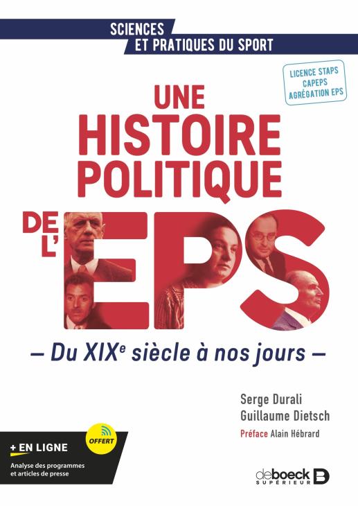 Couverture du livre "Une histoire politique de l'EPS. Du XIXe siècle à nos jours"