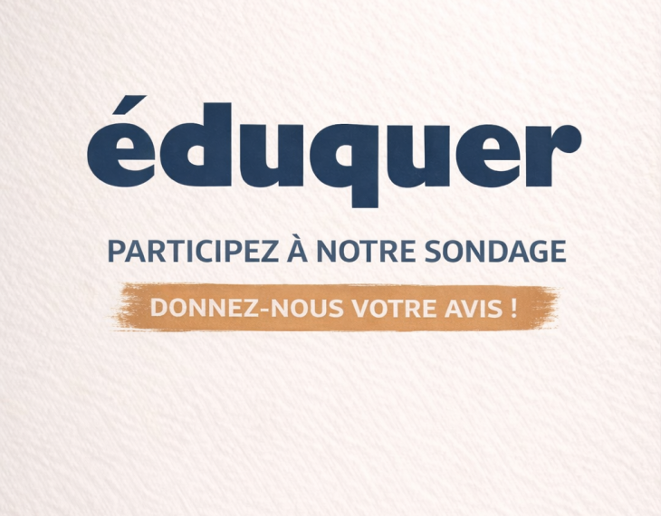 Enquête revue Eduquer